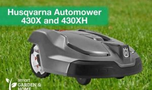 Husqvarna Automower 430X A Review of the Smart Robotic Lawn Care System