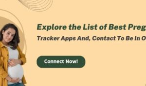 Best App To Track Pregnancy For A Smooth Journey