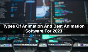 Animation software movies shaping the future of film